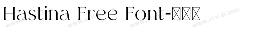 Hastina Free Font字体转换